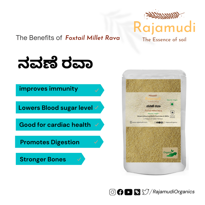 benefits of  Foxtail Millet Rava 